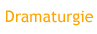 Dramaturgie